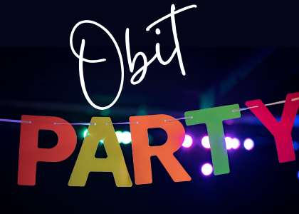 A multi-colored "PARTY" garland with the word "Obit" written in cursive above it